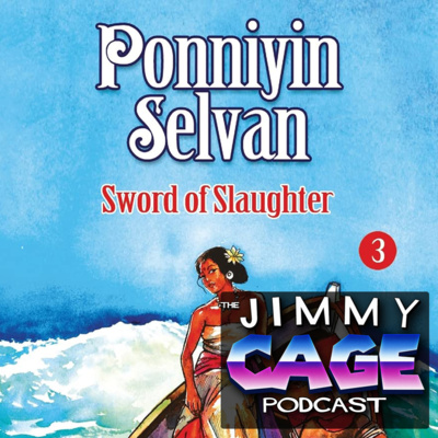 Ponniyin Selvan - Book Report 3 | Sword of Slaughter| Kalki | Tamil Literature Classic episode artwork