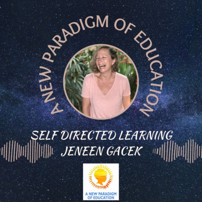 A New Paradigm of Education Podcast
