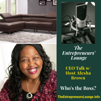 CEO Talk: Who's the Boss? Is it you?