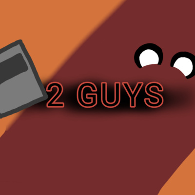 Two Dudes, an Admin and a Lad | #04 Two Dudes, an Admin and a Lad | #04