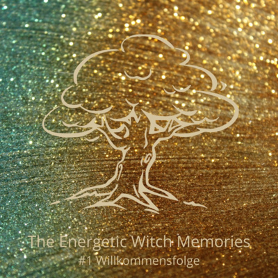The Energetic Witch Memories