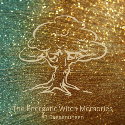 The Energetic Witch Memories