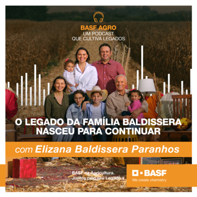 Ep. Especial - O Legado da família Baldissera nasceu para continuar, com Eliana Baldissera Paranhos episode artwork