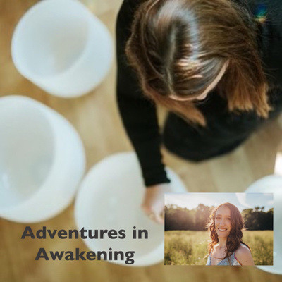 Adventures in Awakening