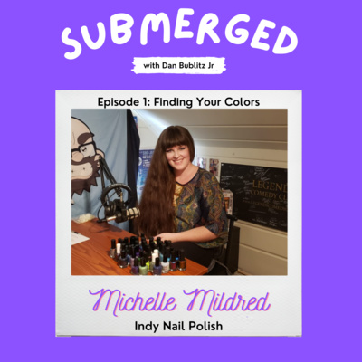 Episode 1: Finding Your Colors with Michelle Mildred (Indy Nail Polish)