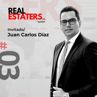 Juan Carlos Díaz | De vendedor a CEO de una organización, el negocio inmobiliario en Yucatán, la forma correcta de tratar a un cliente en ventas.