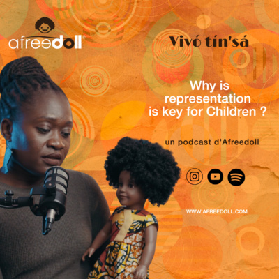 Vivó Tín\'sá (Sous l\'arbre à palabre - un podcast d\'Afreedoll)