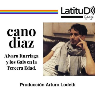 Alvaro Iturriaga con Cano Diaz en Latitud Gay