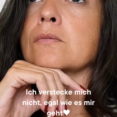 #1.11 Zeig dich, egal wie es dir geht !!!