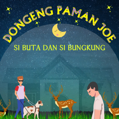 SI BUTA DAN SI BUNGKUNG - Eps 02 episode artwork