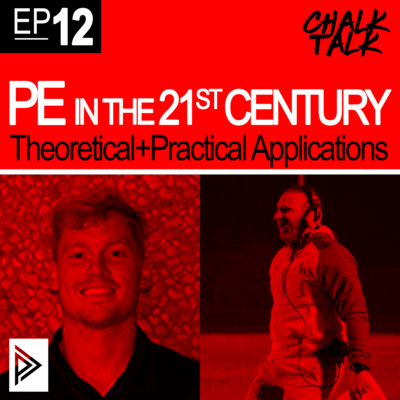 # 12 - 21st Century PE: Theoretical and Practical Applications