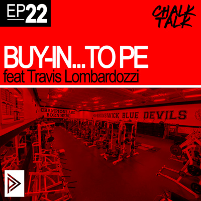 # 22 - Buy-In...To PE feat. Travis Lombardozzi