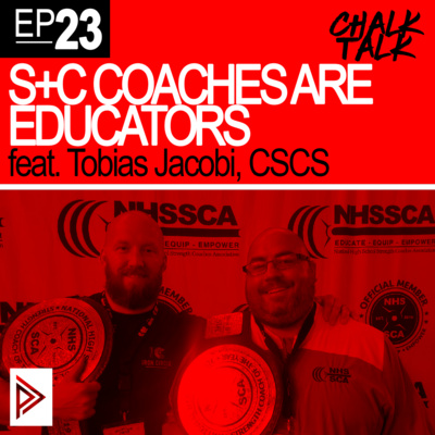 # 23 - S+C Coaches Are Educators feat. Tobias Jacobi CSCS