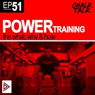 # 51 - Power Training - What, Why & How?
