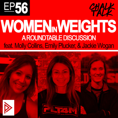 # 56 - Women In Weights - Round Table Discussion