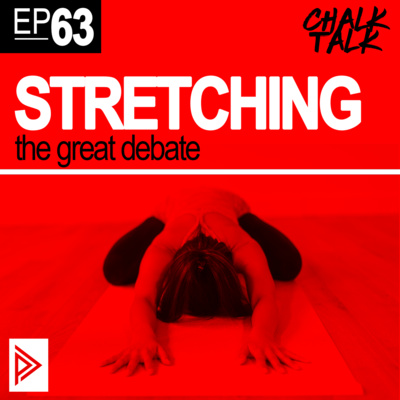 # 63 - Stretching - The Great Debate