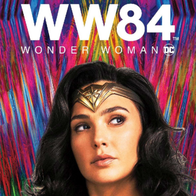 Misfits of Cinema: Episode 2 - Wonder Woman 1984
