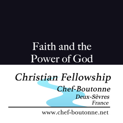 Faith and the Power of God