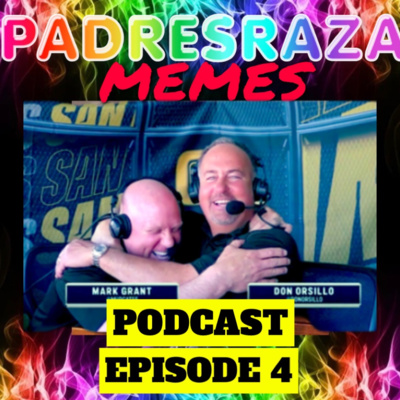 PADRES RAZA MEMES PODCAST EPISODE 4 (OPENING DAY 2022)