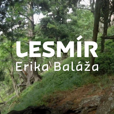 LESMÍRErika Baláža