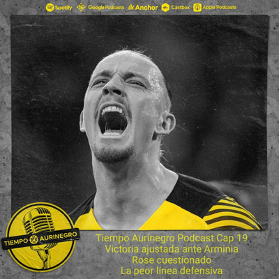 Tiempo Aurinegro Podcast Cap 19