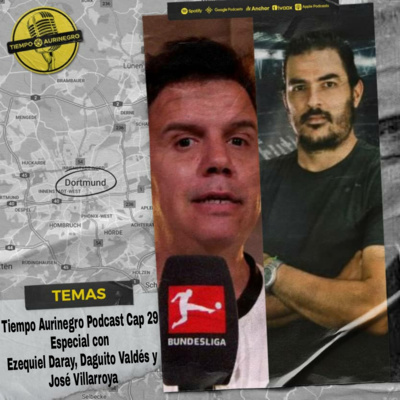 Tiempo Aurinegro Podcast Cap 29