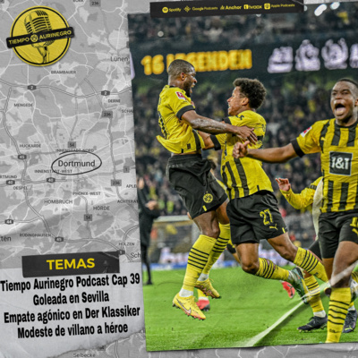 Tiempo Aurinegro Podcast Cap 39