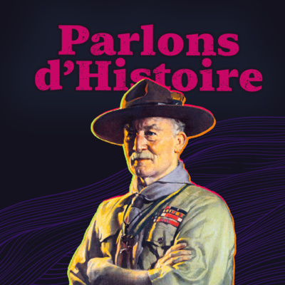 Baden-Powell: de 22 à plusieurs millions de scouts à travers le monde (4 sur 5)