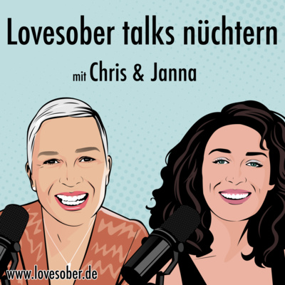 Lovesober talks nüchtern mit Christiane Simone Hartl - Inspiration für ein Leben ohne Alkohol.