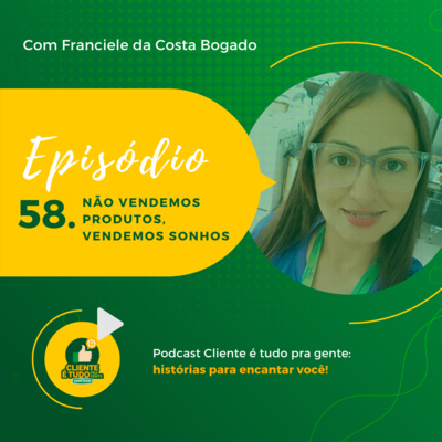 Cliente é tudo pra gente!