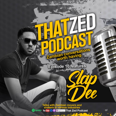 That Zed Podcast Ep10 - Slap Dee