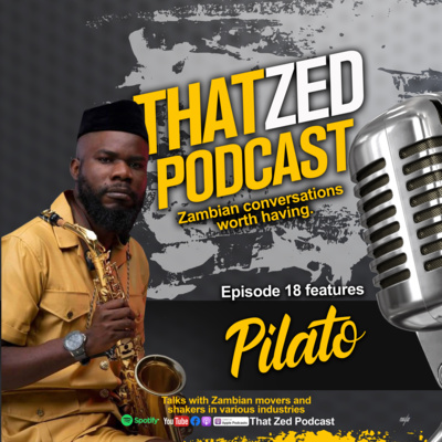 That Zed Podcast Ep18 - Pilato