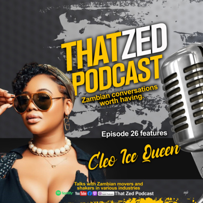 That Zed Podcast Ep26 - Cleo Ice Queen