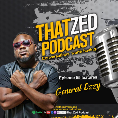 That Zed Podcast Ep54 - General Ozzy