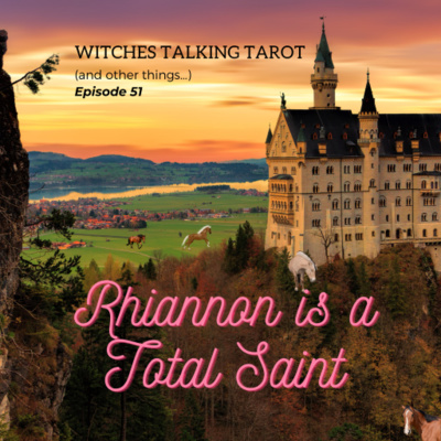 Ep 51: Rhiannon is a Total Saint