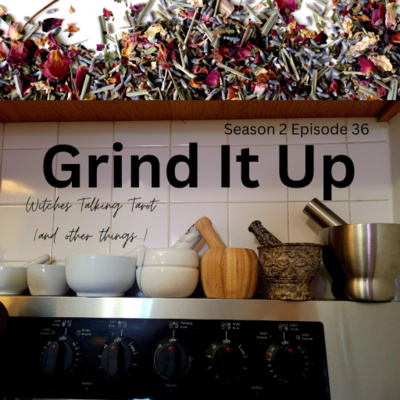 Ep 94: Grind It Up