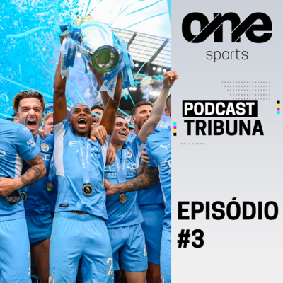 #3 – Hegemonia mantida e jejum quebrado: City e Milan encantam e erguem troféus episode artwork