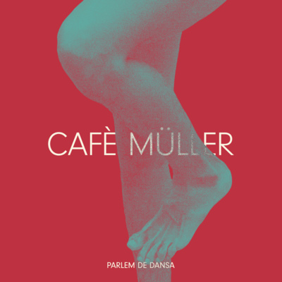 Cafè Müller - Parlem de dansa