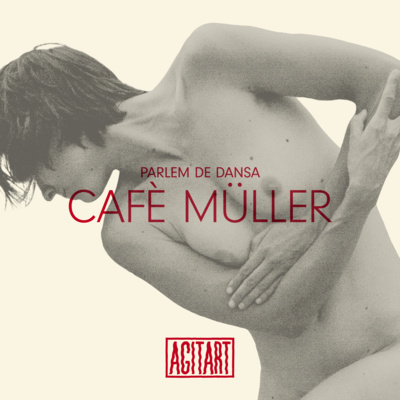 Cafè Müller - Parlem de dansa