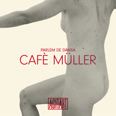 Cafè Müller - Parlem de dansa