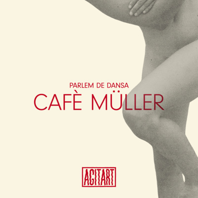 Cafè Müller - Parlem de dansa