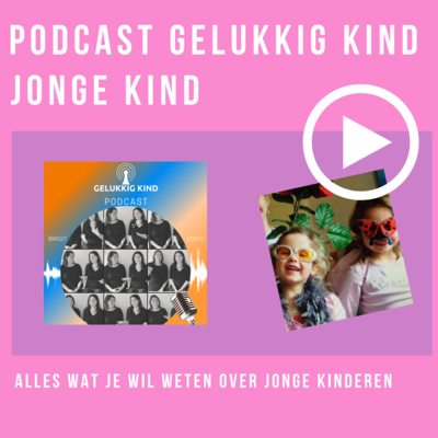 Manon Proper over opvoeden vanuit liefde en aandacht -Jonge Kind EP#10-