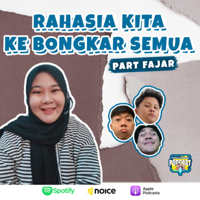 Rahasia Kita Di bongkar Semua part Fajar episode artwork