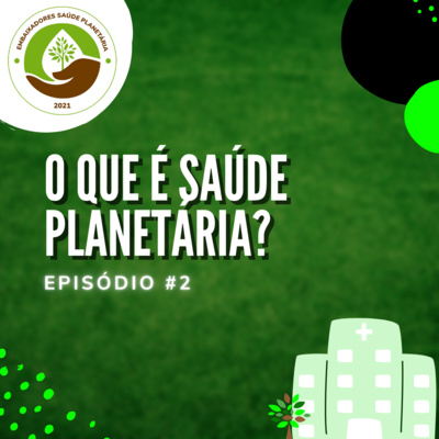 Hospitais e Serviços de Saúde Sustentáveis