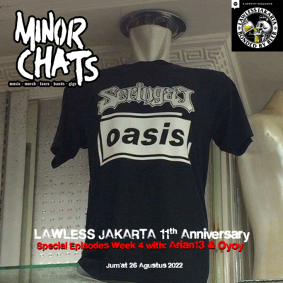Eps 148 - Lawless Jakarta 11th Anniversary Special Episodes – Week 4 episode artwork