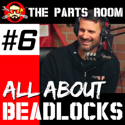 #6 The Truth About Beadlocks Wheels episode artwork