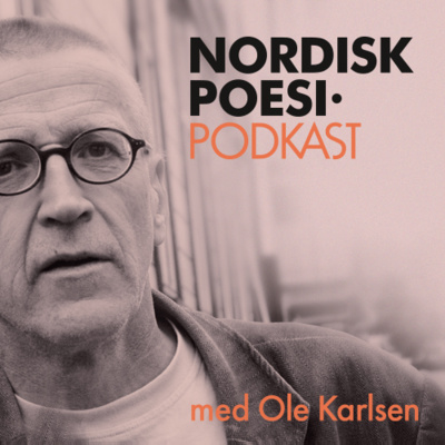 Nordisk poesi med Ole Karlsen og Hans Kristian S. Rustad