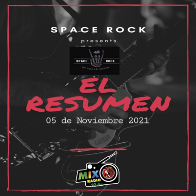 SPACE ROCK: El resumen (05/nov/21) episode artwork
