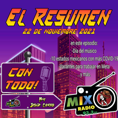 ¡CON TODO!: El resumen (22/nov/21) episode artwork