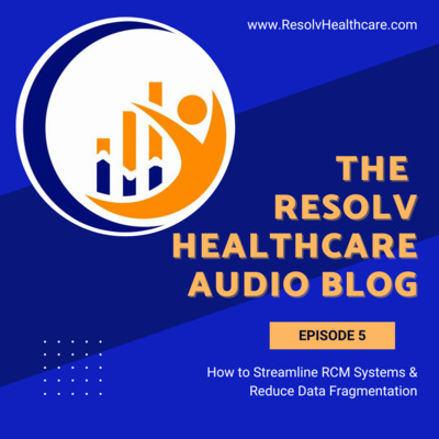 The Resolv Healthcare Podcast